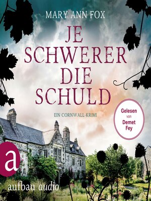 cover image of Je schwerer die Schuld--Ein Cornwall-Krimi--Mags Blake, Band 10 (Ungekürzt)
